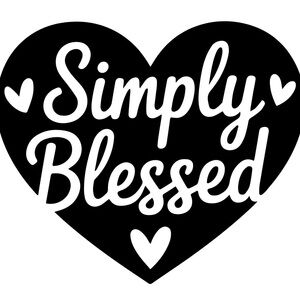 Simply Blessed Heart Vinyl Decal 4in | Christian Faith Sticker Car Wall Tumbler